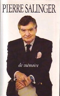 Livrenpoche : De mémoire - Pierre Salinger - Livre
