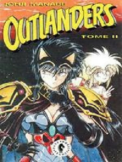 Outlanders Tome II - Johji Manabe -  Outlanders - Livre