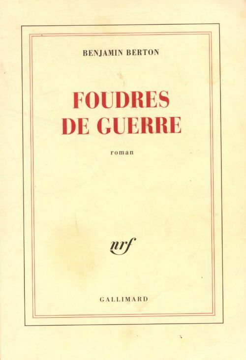 Livrenpoche : Foudres de guerre - Benjamin Berton - Livre