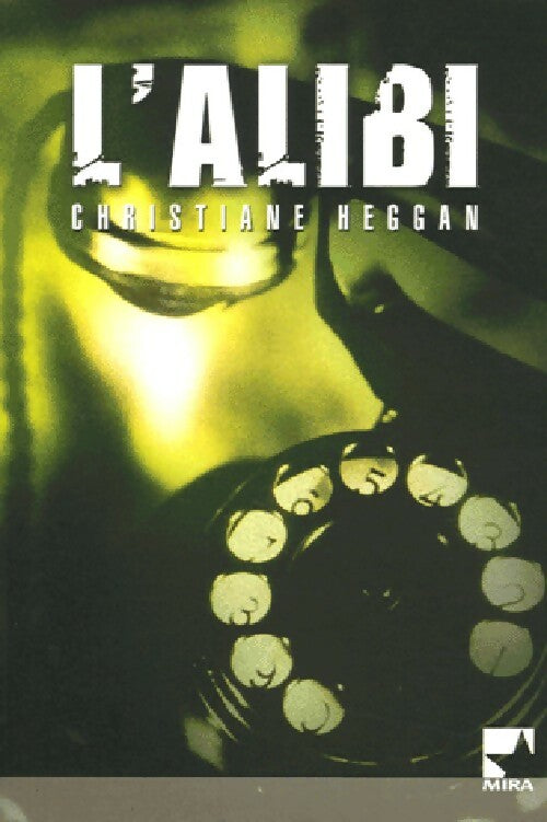 Livrenpoche : L'alibi - Christiane Heggan - Livre