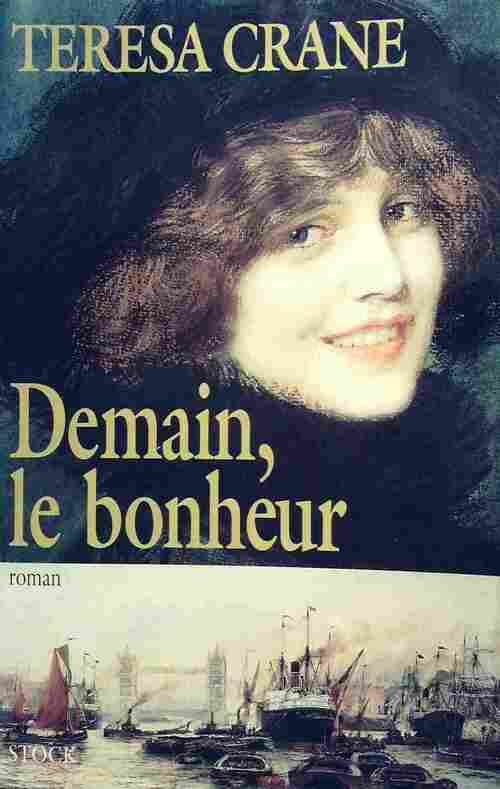 Livrenpoche : Demain, le bonheur - Teresa Crane - Livre