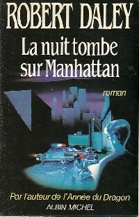 Livrenpoche : La nuit tombe sur Manhattan - Robert Daley - Livre