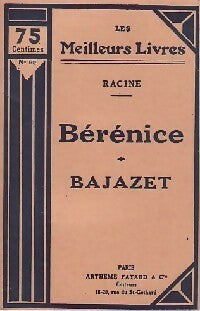 Bérénice / Bajazet - Jean Racine -  Les meilleurs livres - Livre