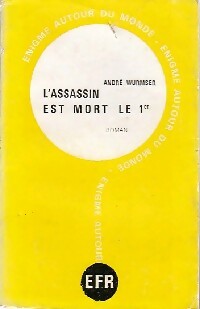 Livrenpoche : L'assassin est mort le 1er - André Wurmser - Livre
