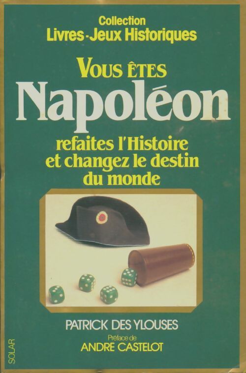 Livrenpoche : Vous êtes Napoléon - Patrick Des Ylouses - Livre