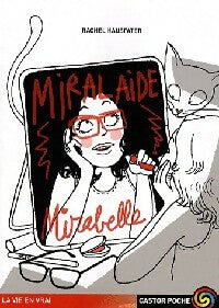 Livrenpoche : Miralaide, Mirabelle - Rachel Hausfater-Douïeb - Livre