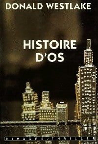 Livrenpoche : Histoire d'os - Donald E. Westlake - Livre