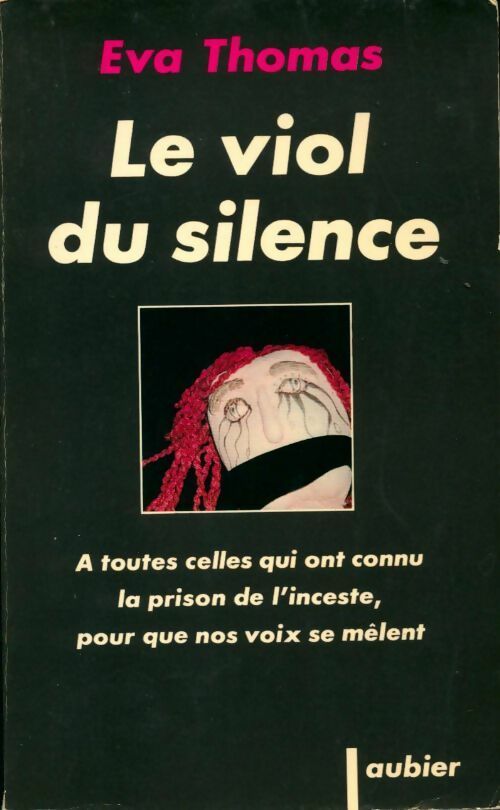 Livrenpoche : Le viol du silence - Eva Thomas - Livre