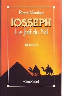Livrenpoche : Iosseph le juif du Nil - Pierre Montlaur - Livre