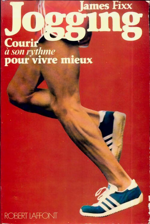 Livrenpoche : Jogging - James Fixx - Livre
