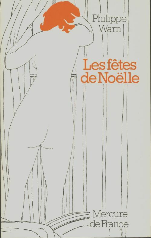 Livrenpoche : Les fêtes de Noëlle - Philippe Warn - Livre