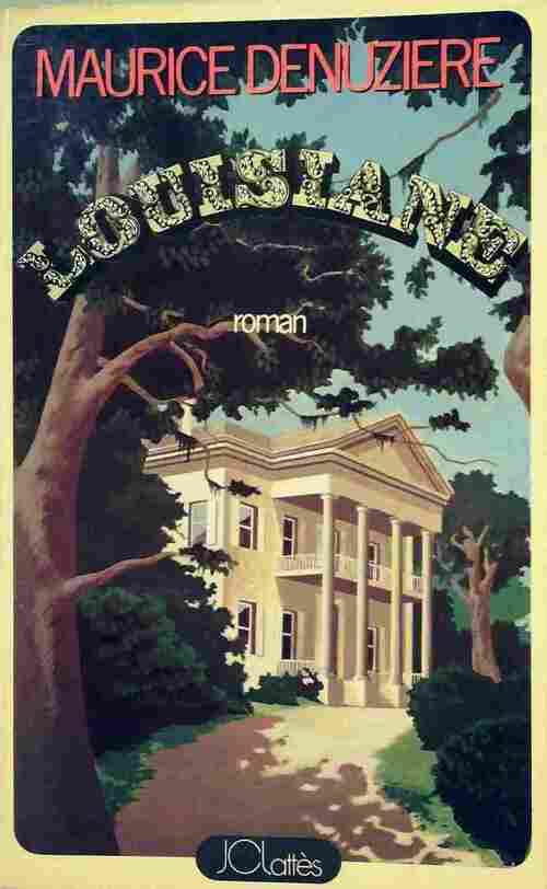 Livrenpoche : Louisiane - Maurice Denuzière - Livre