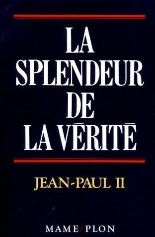 Livrenpoche : La splendeur de la vérité - Jean-Paul II - Livre