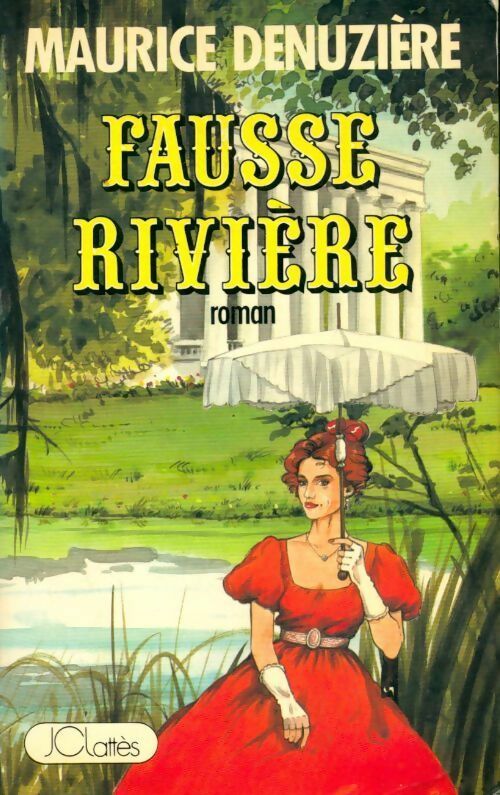 Livrenpoche : Fausse-rivière - Maurice Denuzière - Livre