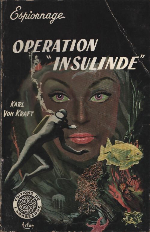 Opération insulinde - Karl Von Kraft - Livre