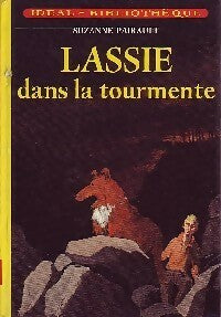 Lassie dans la tourmente - Suzanne Pairault -  Idéal-Bibliothèque - Livre