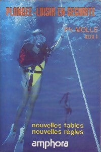 Livrenpoche : Plongée - Loisir en sécurité - Philippe Molle - Livre