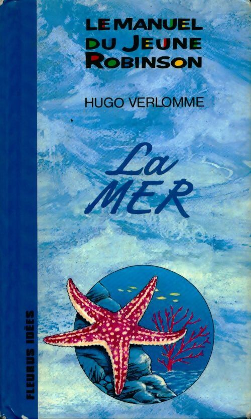 La mer - Hugo Verlomme -  Fleurus GF - Livre