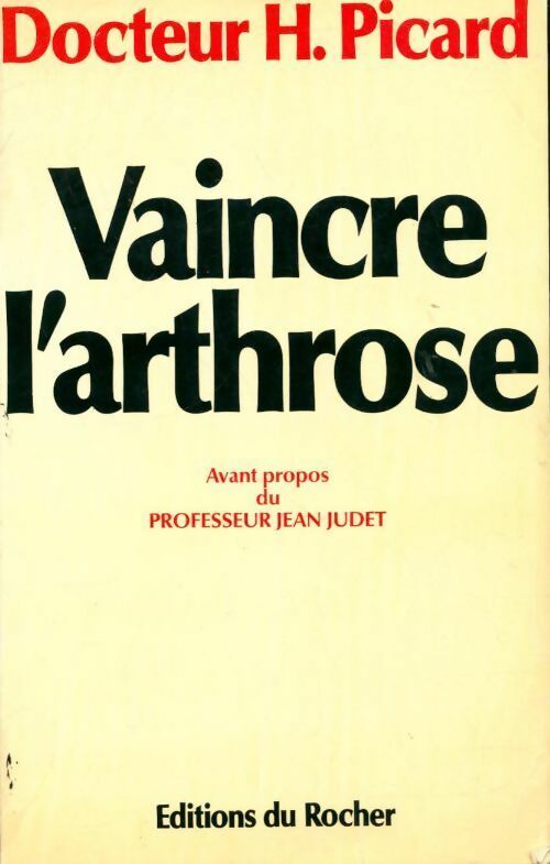 Livrenpoche : Vaincre l'arthrose - H. Picard - Livre