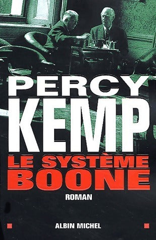 Livrenpoche : Le système Boone - Percy Kemp - Livre