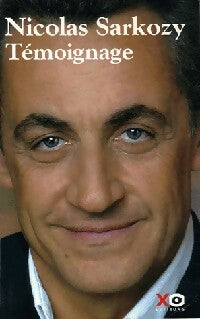 Témoignage - Nicolas Sarkozy -  Xo GF - Livre