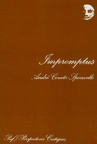 Livrenpoche : Impromptus - André Comte-Sponville - Livre