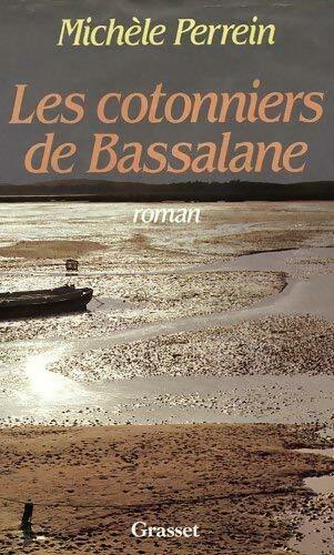 Livrenpoche : Les cotonniers de Bassalane - Michèle Perrein - Livre
