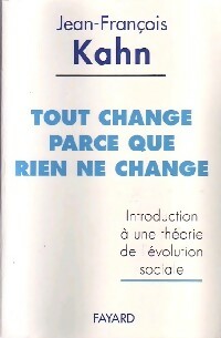 Livrenpoche : Tout change parce que rien ne change - Jean-François Kahn - Livre
