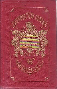 Livrenpoche : Cadette - Zénaïde Fleuriot - Livre