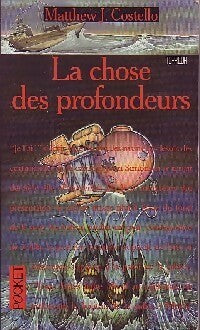 Livrenpoche : La chose des profondeurs - J Matthew - Livre