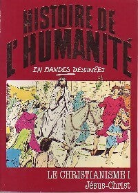 Livrenpoche : Le christianisme Tome I : Jésus-Christ - Eugenio Mandrini - Livre