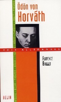 Livrenpoche : Odön von Horvath - Florence Baillet - Livre