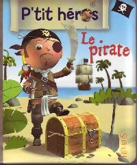 Livrenpoche : Le pirate - Emilie Beaumont - Livre