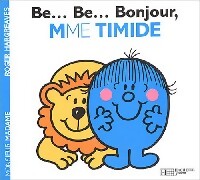 Livrenpoche : Be... Be... Bonjour, Madame Timide ! - Roger Hargreaves - Livre