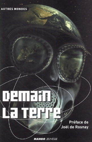 Livrenpoche : Demain la terre - Denis Guiot - Livre