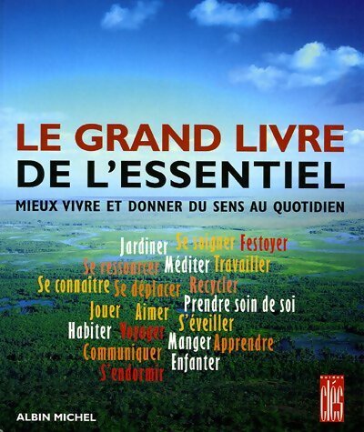 Livrenpoche : Le grand livre de l'essentiel - Collectif - Livre