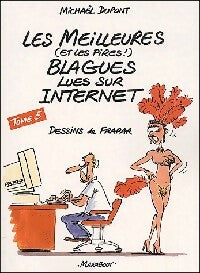 Livrenpoche : Les meilleures blagues lues sur internet Tome V - Michaël Dupont - Livre
