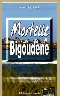 Livrenpoche : Mortelle Bigoudène - Annie Le Coz - Livre