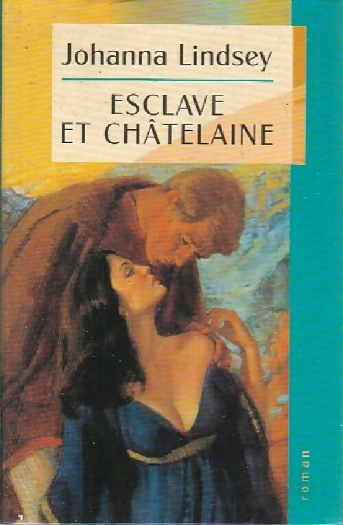 Livrenpoche : Esclave et châtelaine - Johanna Lindsey - Livre