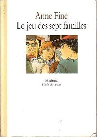 Le jeu des sept familles - Anne Fine -  Maximax - Livre