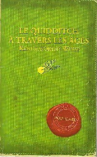 Le quiddittch à travers les âges - Kennil Worthy Whisp - Livre