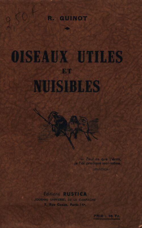 Oiseaux utiles et nuisibles - R. Guinot - Livre