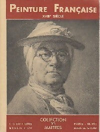 Livrenpoche : Peinture française, XVIIIème siècle - Georges Wildenstein - Livre