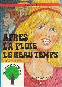 Livrenpoche : Après la pluie, le beau temps - Comtesse De Ségur - Livre