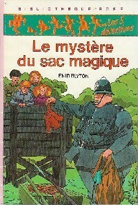 Le mystère du sac magique - Enid Blyton - Livre