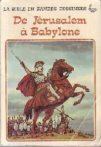 Livrenpoche : De Jérusalem à Babylone - Inconnu - Livre