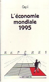 Livrenpoche : L'économie mondiale 1995 - CEPII - Livre