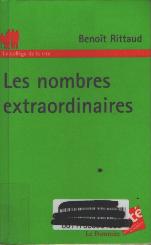 Les nombres extraordinaires - Benoît Rittaud - Livre