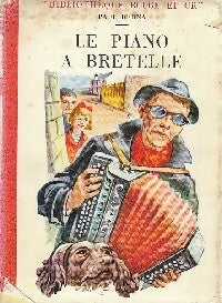 Livrenpoche : Le piano à bretelle - Paul Berna - Livre