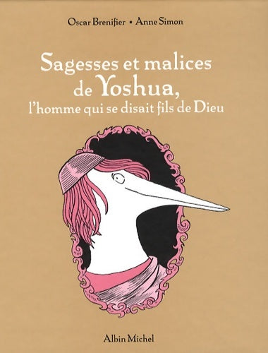 Livrenpoche : Sagesses et malices de Yoshua, l'homme qui se disait le fils de Dieu - Oscar Brenifier - Livre